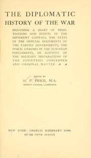 Cover of: The diplomatic history of the war by Morgan Philips Price