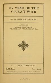 Cover of: My year of the great war by Palmer, Frederick