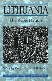 Cover of: Lithuania: the rebel nation
