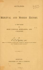 Cover of: Outlines of mediæval and modern history.