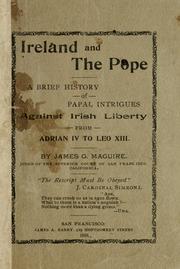 Ireland and the pope by Maguire, James G., James George Maguire, James G. 1853-1920 Maguire