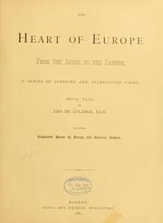 Cover of: The heart of Europe, from the Rhine to the Damube by Leo de Colange