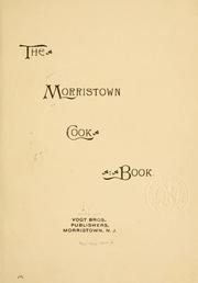 Cover of: The Morristown cook book. by 