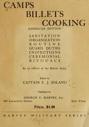 Camps, billets, cooking