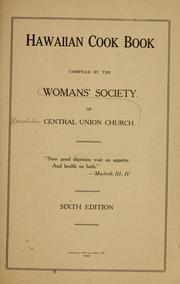 Hawaiian cook book by Honolulu. Central Union Church. Womans' Society