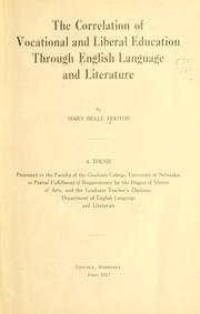 Cover of: correlation of vocational and liberal education through English language and literature | Mary Belle Hooton