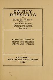 Cover of: Dainty desserts by Mary M. Wright