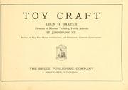 Cover of: Toy craft by Leon H. Baxter