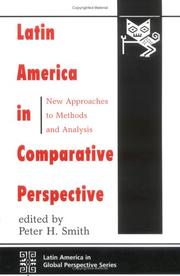 Cover of: Latin America in comparative perspective: new approaches to methods and analysis