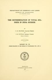 Cover of: The determination of total sulphur in india rubber by Campbell Easter Waters