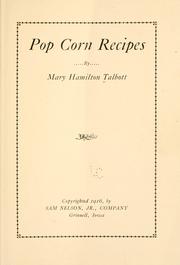 Cover of: Pop corn recipes by Mary Hamilton Talbott