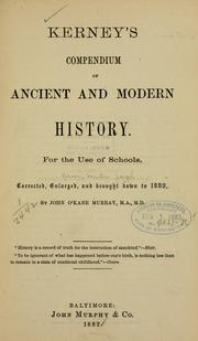 Cover of: Kerney's compendium of ancient and modern history. by [Martin Joseph] Kerney