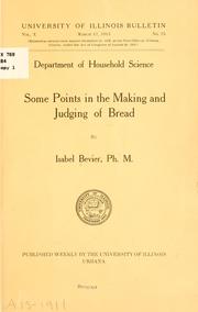 Cover of: Some points in the making and judging of bread