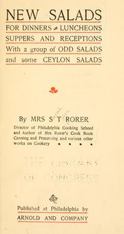 Cover of: New salads for dinners, luncheons, suppers and receptions: with a group of odd salads and some Ceylon salads
