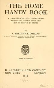 Cover of: The home handy book by A. Frederick Collins