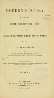 Cover of: Modern history: from the coming of Christ and change of the Roman Republic into an empire