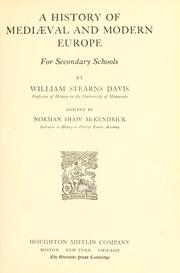 Cover of: A history of mediæval and modern Europe for secondary schools