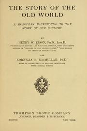 Cover of: The story of the Old world by Henry W. Elson