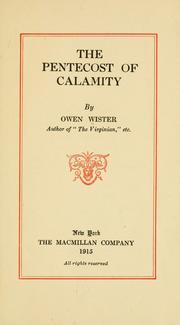 Cover of: The Pentecost of calamity by Owen Wister