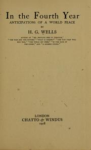 Cover of: In the fourth year by H. G. Wells, H. G. Wells