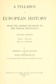 Cover of: A syllabus of European history from the German invasions to the French revolution.