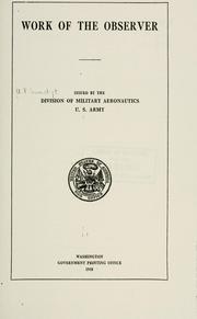 Cover of: Methods of obtaining and transmitting information by balloon service by United States. War Dept. Division of Military Aeronautics.