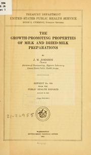 Cover of: growth-promoting properties of milk and dried-milk preparations