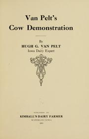 Van Pelt's cow demonstration by Hugh G. Van Pelt