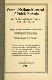 Cover of: State vs. national control of public forests: from the viewpoint of a western state