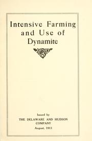 Intensive farming and use of dynamite by Delaware and Hudson company