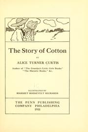 Cover of: story of cotton