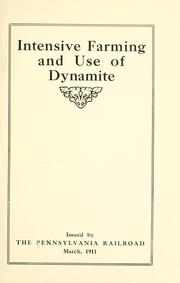 Cover of: Intensive farming and use of dynamite by Pennsylvania Railroad