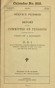 Cover of: Service pension. by United States. Congress. Senate. Committee on Pensions.