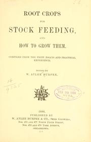 Cover of: Root crops for stock feeding, and how to grow them.