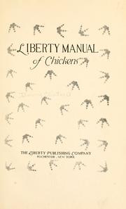 Cover of: Liberty manual of chickens. by Clinton A. Down