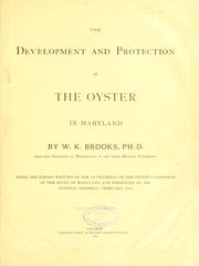 Cover of: The development and protection of the oyster in Maryland
