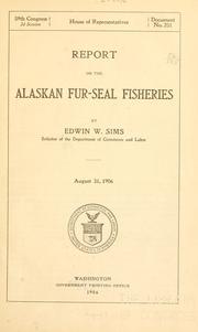 Cover of: Report on the Alaskan fur-seal fisheries by United States. Department of Commerce and Labor.