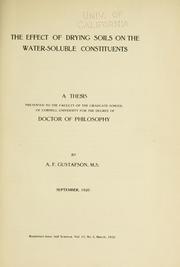 The effect of drying soils on the water-soluble constituents .. by Axel Ferdinand Gustafson