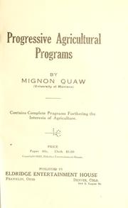 Progressive agricultural programs by Mignon Quaw