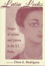 Cover of: Latin Looks by Clara E. Rodriguez