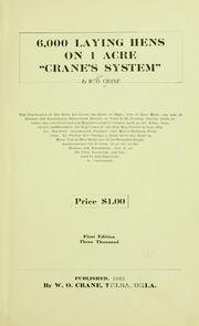Cover of: 6,000 laying hens on 1 acre: "Crane's system,"