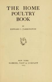 The home poultry book by Edward Irving Farrington