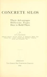 Cover of: Concrete silos; their advantages by Edward Smith Hanson