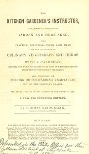 Cover of: The kitchen gardener's instructor by Thomas Bridgeman