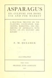 Cover of: Asparagus by F. M. Hexamer