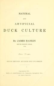 Cover of: Natural and artificial duck culture by James Rankin