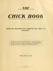 Cover of: The chick book by Reliable poultry journal publishing company, Reliable poultry journal publishing company