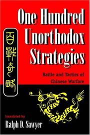 One hundred unorthodox strategies by Ralph Sawyer, Ralph D. Sawyer, Mai-Ch Sawyer, Chi Liu