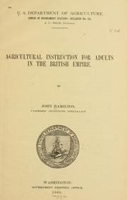 Cover of: Agricultural instruction for adults in the British empire ...