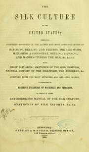 Cover of: The silk culture in the United States by I. R. Barbour
